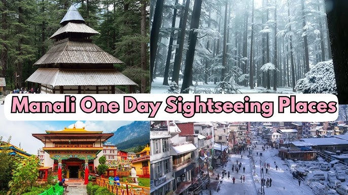 Top 10 Places To Visit In Manali